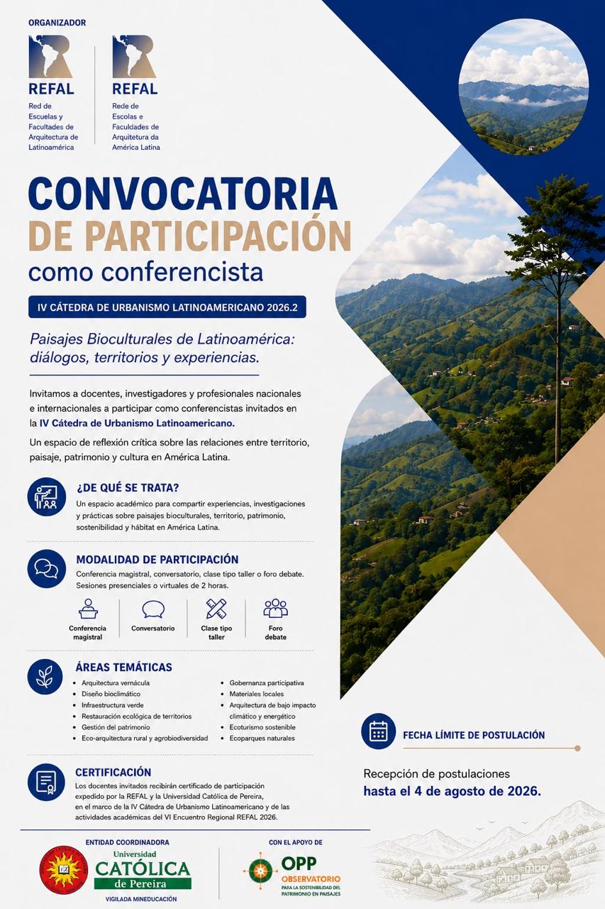 Convocatoria de participación como conferencista: IV Cátedra de Urbanismo Latinoamericano 2026.2